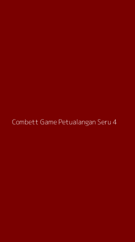 Tampilan Antarmuka Aplikasi Combett Game Petualangan Seru - 4