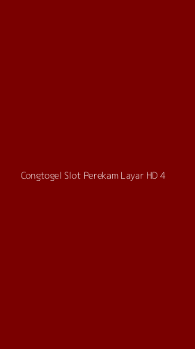 Tampilan Antarmuka Aplikasi Congtogel Slot Perekam Layar Hd - 4