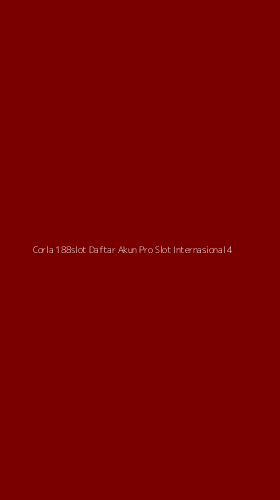 Tampilan Antarmuka Aplikasi Corla 188slot Daftar Akun Pro Slot Internasional - 4