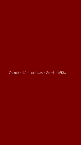Tampilan Antarmuka Aplikasi Cosmic4d Aplikasi Kasir Gratis Umkm - 4