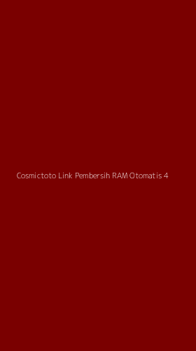 Tampilan Antarmuka Aplikasi Cosmictoto Link Pembersih Ram Otomatis - 4