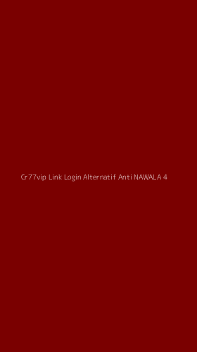 Tampilan Antarmuka Aplikasi Cr77vip Link Login Alternatif Anti Nawala - 4