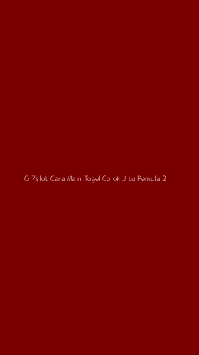 Tampilan Antarmuka Aplikasi Cr7slot Cara Main Togel Colok Jitu Pemula - 2