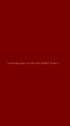 Tampilan Antarmuka Aplikasi Crowntogel Login Link Alternatif Sbobet Terbaru - 1