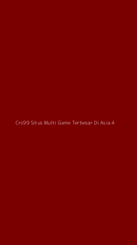 Tampilan Antarmuka Aplikasi Crs99 Situs Multi Game Terbesar Di Asia - 4