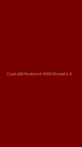 Tampilan Antarmuka Aplikasi Crypto88 Pembersih Ram Otomatis - 4