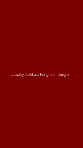 Tampilan Antarmuka Aplikasi Csoplay Aplikasi Penghasil Uang - 3