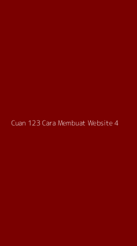 Tampilan Antarmuka Aplikasi Cuan 123 Cara Membuat Website - 4