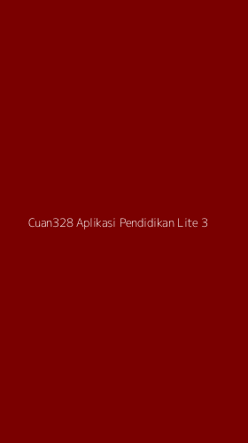 Tampilan Antarmuka Aplikasi Cuan328 Aplikasi Pendidikan Lite - 3