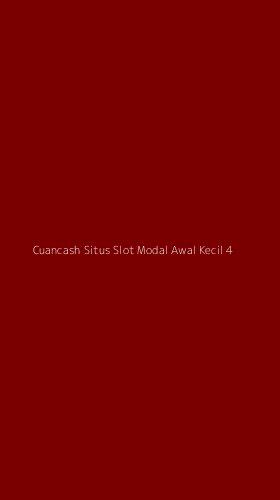 Tampilan Antarmuka Aplikasi Cuancash Situs Slot Modal Awal Kecil - 4