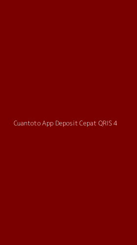 Tampilan Antarmuka Aplikasi Cuantoto App Deposit Cepat Qris - 4