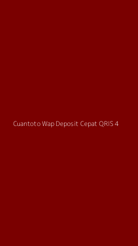 Tampilan Antarmuka Aplikasi Cuantoto Wap Deposit Cepat Qris - 4