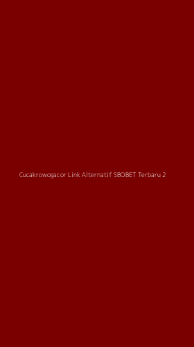 Tampilan Antarmuka Aplikasi Cucakrowogacor Link Alternatif Sbobet Terbaru - 2