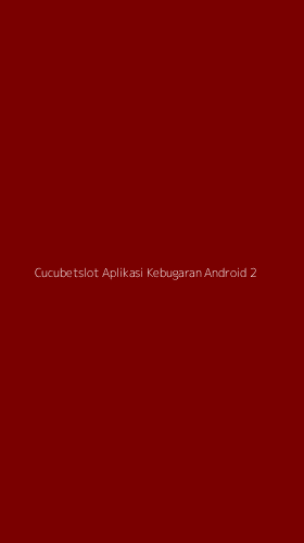 Tampilan Antarmuka Aplikasi Cucubetslot Aplikasi Kebugaran Android - 2