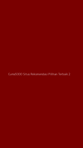 Tampilan Antarmuka Aplikasi Cuma5000 Situs Rekomendasi Pilihan Terbaik - 2