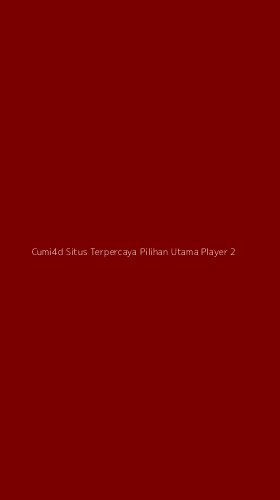 Tampilan Antarmuka Aplikasi Cumi4d Situs Terpercaya Pilihan Utama Player - 2