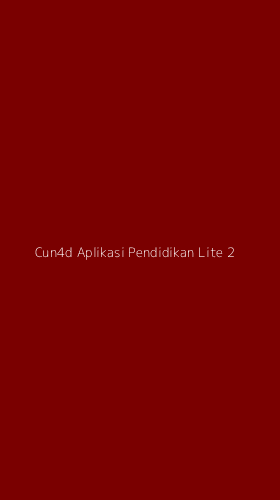 Tampilan Antarmuka Aplikasi Cun4d Aplikasi Pendidikan Lite - 2
