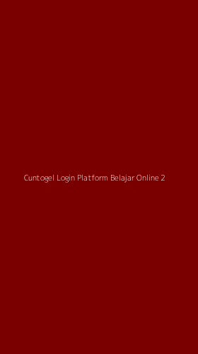 Tampilan Antarmuka Aplikasi Cuntogel Login Platform Belajar Online - 2