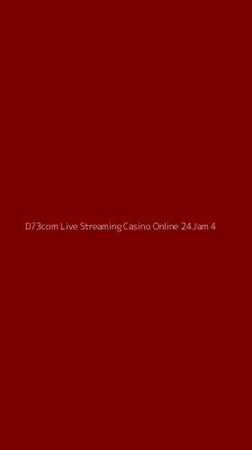 Tampilan Antarmuka Aplikasi D73com Live Streaming Casino Online 24jam - 4
