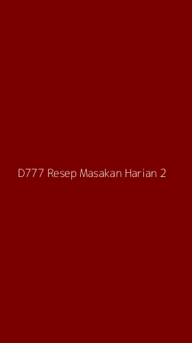 Tampilan Antarmuka Aplikasi D777 Resep Masakan Harian - 2