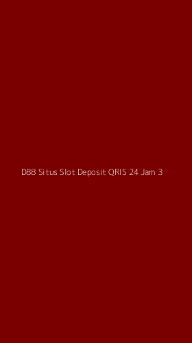 Tampilan Antarmuka Aplikasi D88 Situs Slot Deposit Qris 24 Jam - 3