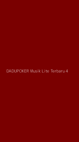 Tampilan Antarmuka Aplikasi Dadupoker Musik Lite Terbaru - 4