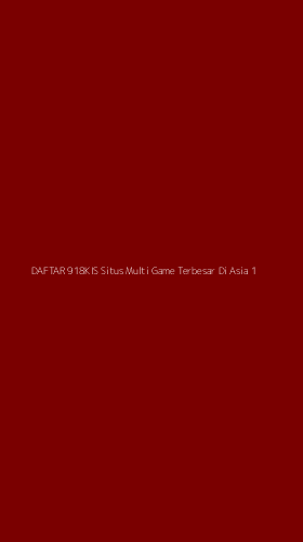 Tampilan Antarmuka Aplikasi Daftar 918kis Situs Multi Game Terbesar Di Asia - 1