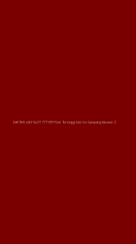 Tampilan Antarmuka Aplikasi Daftar Judi Slot 777 Rtp Slot Tertinggi Hari Ini Gampang Maxwin - 2