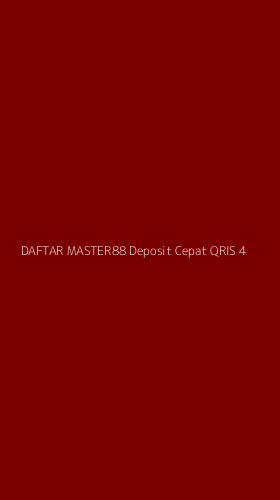 Tampilan Antarmuka Aplikasi Daftar Master88 Deposit Cepat Qris - 4