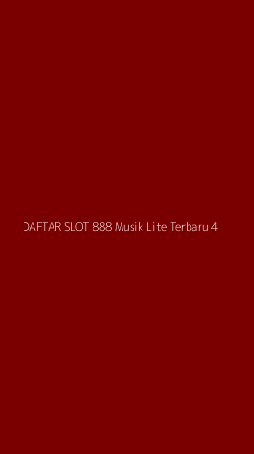 Tampilan Antarmuka Aplikasi Daftar Slot 888 Musik Lite Terbaru - 4