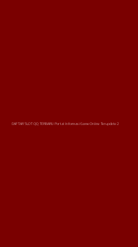Tampilan Antarmuka Aplikasi Daftar Slot Qq Terbaru Portal Informasi Game Online Terupdate - 2