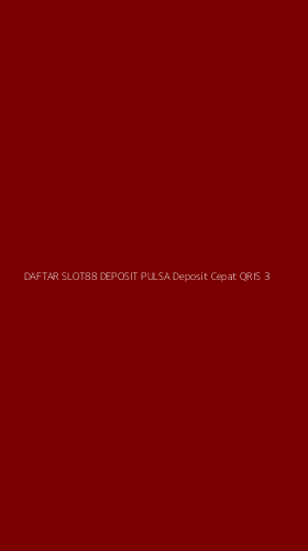Tampilan Antarmuka Aplikasi Daftar Slot88 Deposit Pulsa Deposit Cepat Qris - 3