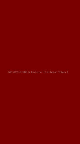 Tampilan Antarmuka Aplikasi Daftar Slot888 Link Alternatif Slot Gacor Terbaru - 3
