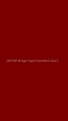 Tampilan Antarmuka Aplikasi Daftar138 Agen Togel Online Resmi Asia - 2