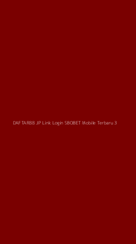 Tampilan Antarmuka Aplikasi Daftar88 Jp Link Login Sbobet Mobile Terbaru - 3