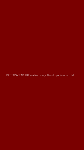 Tampilan Antarmuka Aplikasi Daftaragen138 Cara Recovery Akun Lupa Password - 4