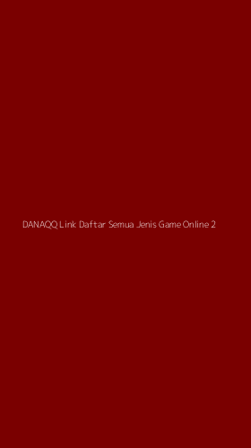 Tampilan Antarmuka Aplikasi Danaqq Link Daftar Semua Jenis Game Online - 2