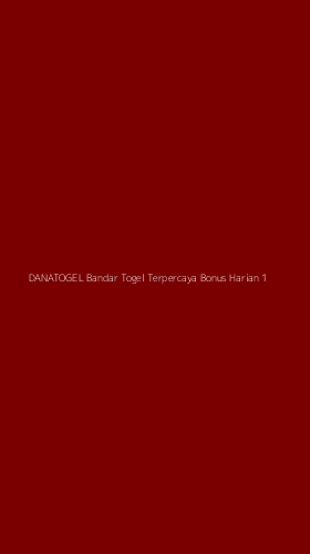 Tampilan Antarmuka Aplikasi Danatogel Bandar Togel Terpercaya Bonus Harian - 1