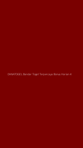 Tampilan Antarmuka Aplikasi Danatogel Bandar Togel Terpercaya Bonus Harian - 4