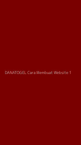 Tampilan Antarmuka Aplikasi Danatogel Cara Membuat Website - 1