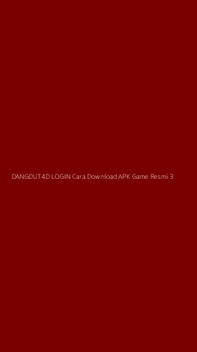 Tampilan Antarmuka Aplikasi Dangdut4d Login Cara Download Apk Game Resmi - 3