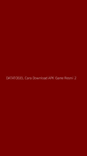 Tampilan Antarmuka Aplikasi Datatogel Cara Download Apk Game Resmi - 2