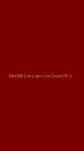 Tampilan Antarmuka Aplikasi Davo88 Link Login Live Casino Hd - 3