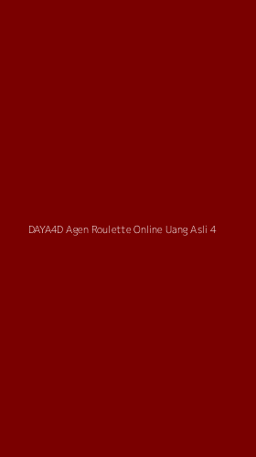 Tampilan Antarmuka Aplikasi Daya4d Agen Roulette Online Uang Asli - 4