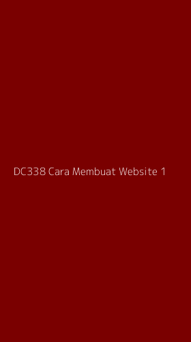 Tampilan Antarmuka Aplikasi Dc338 Cara Membuat Website - 1