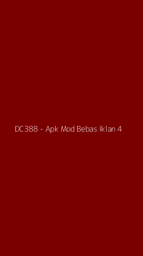 Tampilan Antarmuka Aplikasi DC388 - Apk Mod Bebas Iklan - 4