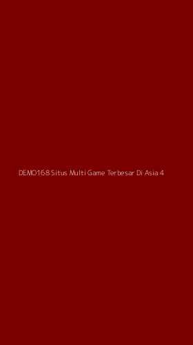 Tampilan Antarmuka Aplikasi Demo168 Situs Multi Game Terbesar Di Asia - 4