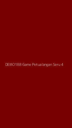 Tampilan Antarmuka Aplikasi Demo188 Game Petualangan Seru - 4