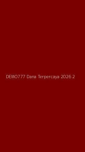 Tampilan Antarmuka Aplikasi Demo777 Dana Terpercaya 2026 - 2