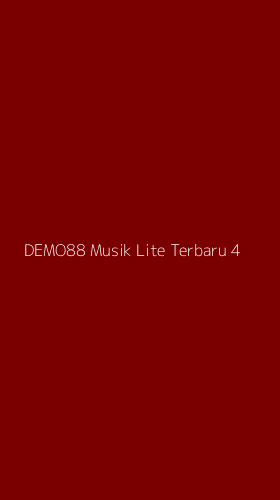 Tampilan Antarmuka Aplikasi Demo88 Musik Lite Terbaru - 4